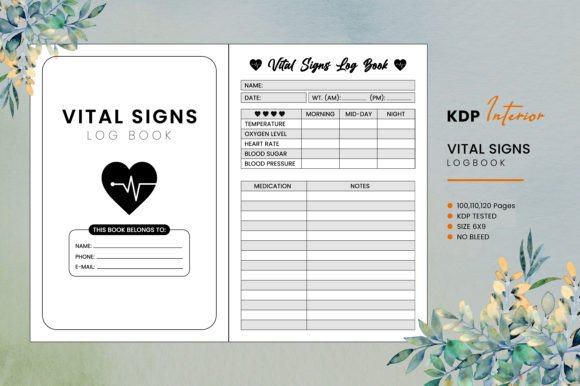 The Practical Value of a Vital Signs Log Book Interior for KDP