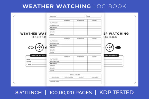 Weather Watching Log Book: A Functional KDP Interior